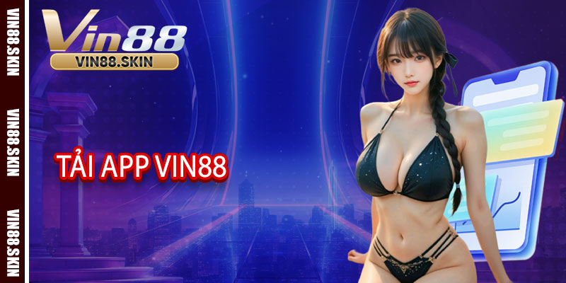 Tải app Vin88