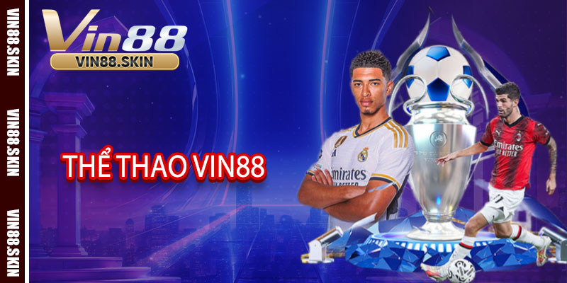 Thể Thao Vin88