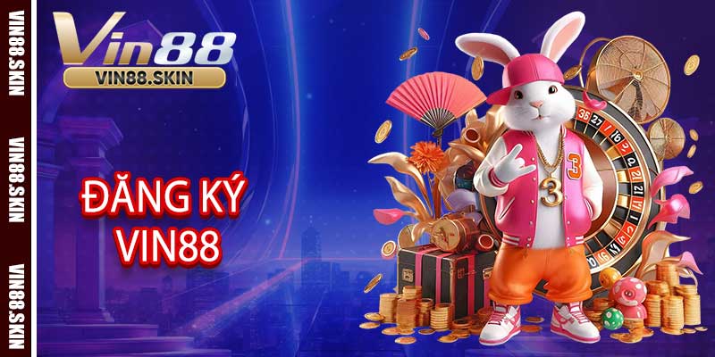 Đăng Ký Vin88